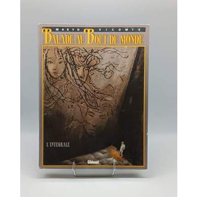 Intégrale Ballade Au Bout Du Monde Glénat 1991