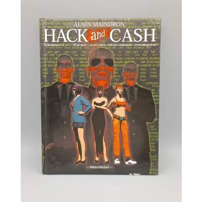 Hack and Cash T1 - Pour Solde de tout Compte