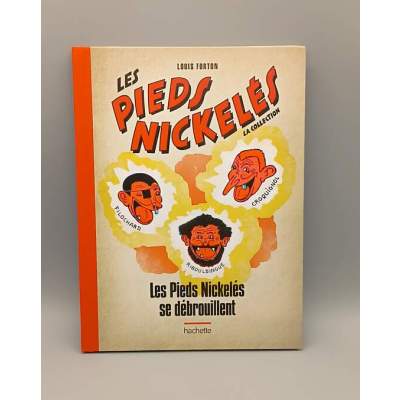 Les Pieds Nickelés se Débrouillent Tome 3 Hachette