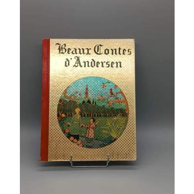 Beaux Contes d'Andersen Illustrations d’Évariste 1958