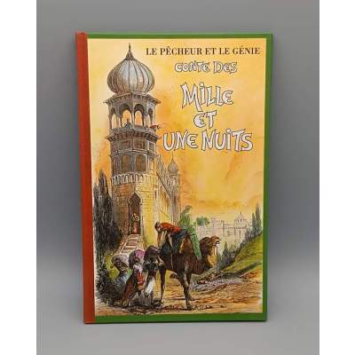 Le Pêcheur et le Génie - Conte des Mille et une Nuits