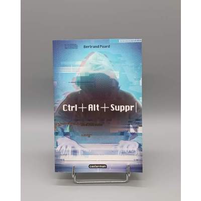 CTRL+ALT+SUPPR Bertrand Puard