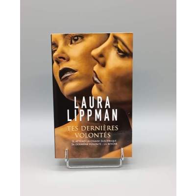 Tes Dernières Volontés Laura Lippman