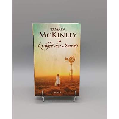 Le Chant Des Secrets Tamara McKinley