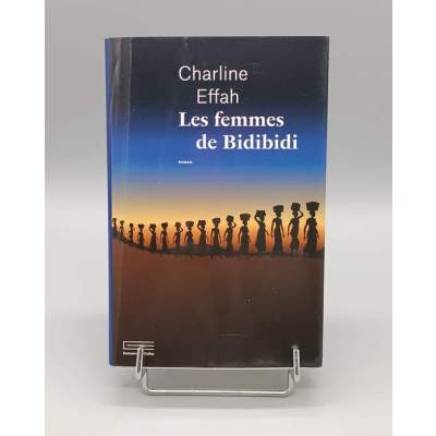 Les Femmes de Bidibidi Charline Effah