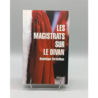 Les Magistrats sur le Divan  Dominique Verdeilhan 