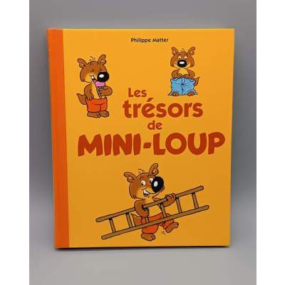 Les Trésors de Mini-Loup Philippe Matter