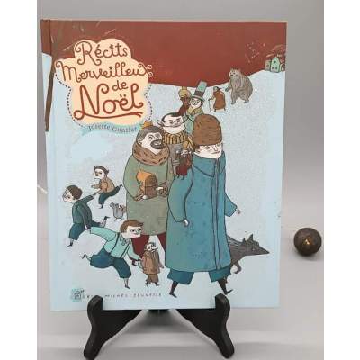 Récits Merveilleux de Noël Josette Gontier