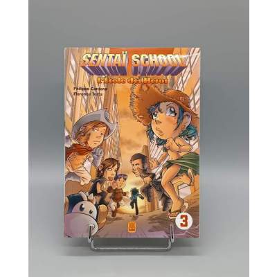 Manga Sentaï School l'Ecole des Héros Tome 3