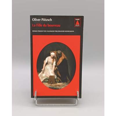 La Fille du Bourreau Pötzsch Oliver