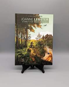 Joanne Lebster, Le début d'un nouveau monde