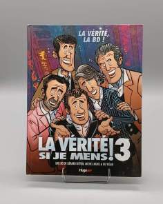 La Vérité Si Je Ments ! 3 La BD