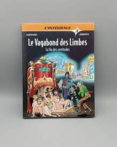 Le Vagabond des Limbes L'Intégrale 3- La Fin des Certitudes