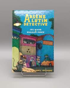Livre Arsène Lutin Détective Juli Mahr & Graham Percy