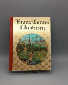 Beaux Contes d'Andersen Illustrations d’Évariste 1958