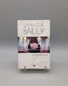 Ce Qui Nous Lie Samantha Bailly