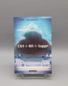 CTRL+ALT+SUPPR Bertrand Puard