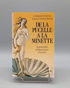 De la Pucelle à la Minette 1989 Marcel Bernos