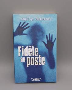 Fidèle au Poste Amélie Antoine