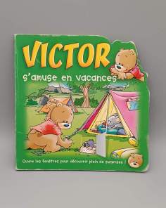 Victor s’amuse en Vacances Éditions Caramel 2007