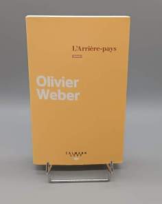 L'Arrière-Pays Olivier Weber