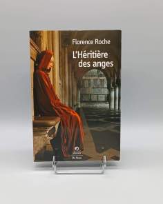 L'Héritière des Anges Florence Roche