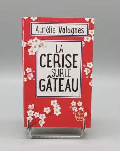 La Cerise sur le Gâteau Aurélie Valognes