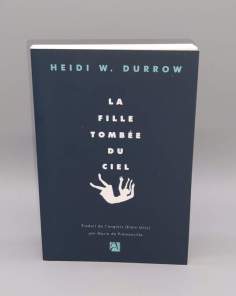 La Fille Tombée du Ciel Heidi W.Durrow