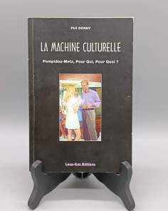 La Machine Culturelle Phil Donny 2006