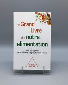 Le Grand Livre de notre Alimentation