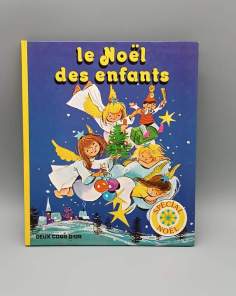 Le Noël des enfants Éditions Deux Coqs d’Or Spécial Noël 1980 