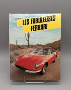 Les Fabuleuses Ferrari Serge Bellu