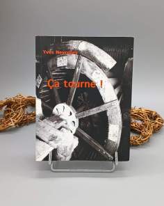 Ça Tourne !  Yves Neyrolles 