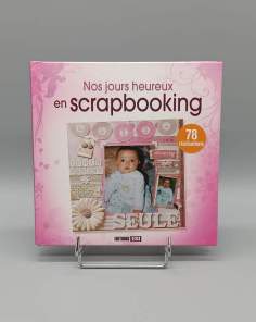 Nos Jours Heureux en Scrapbooking