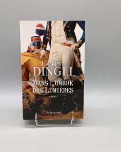 Dans l'Ombre des Lumières Laurent Dingli