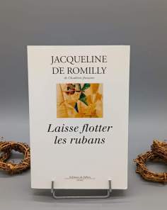 Laisse Flotter les Rubans Jacqueline Romilly
